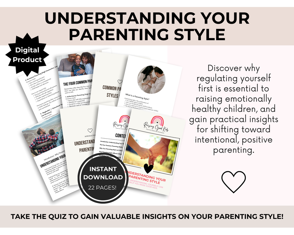 Understanding Your Parenting Style: A Mindful Parenting Guide