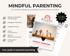 Mindful Parenting guide with a family photo and text about benefits on a white background